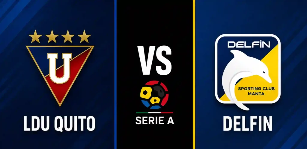 LDU Quito vs Delfin 2 LDU Quito vs Delfin