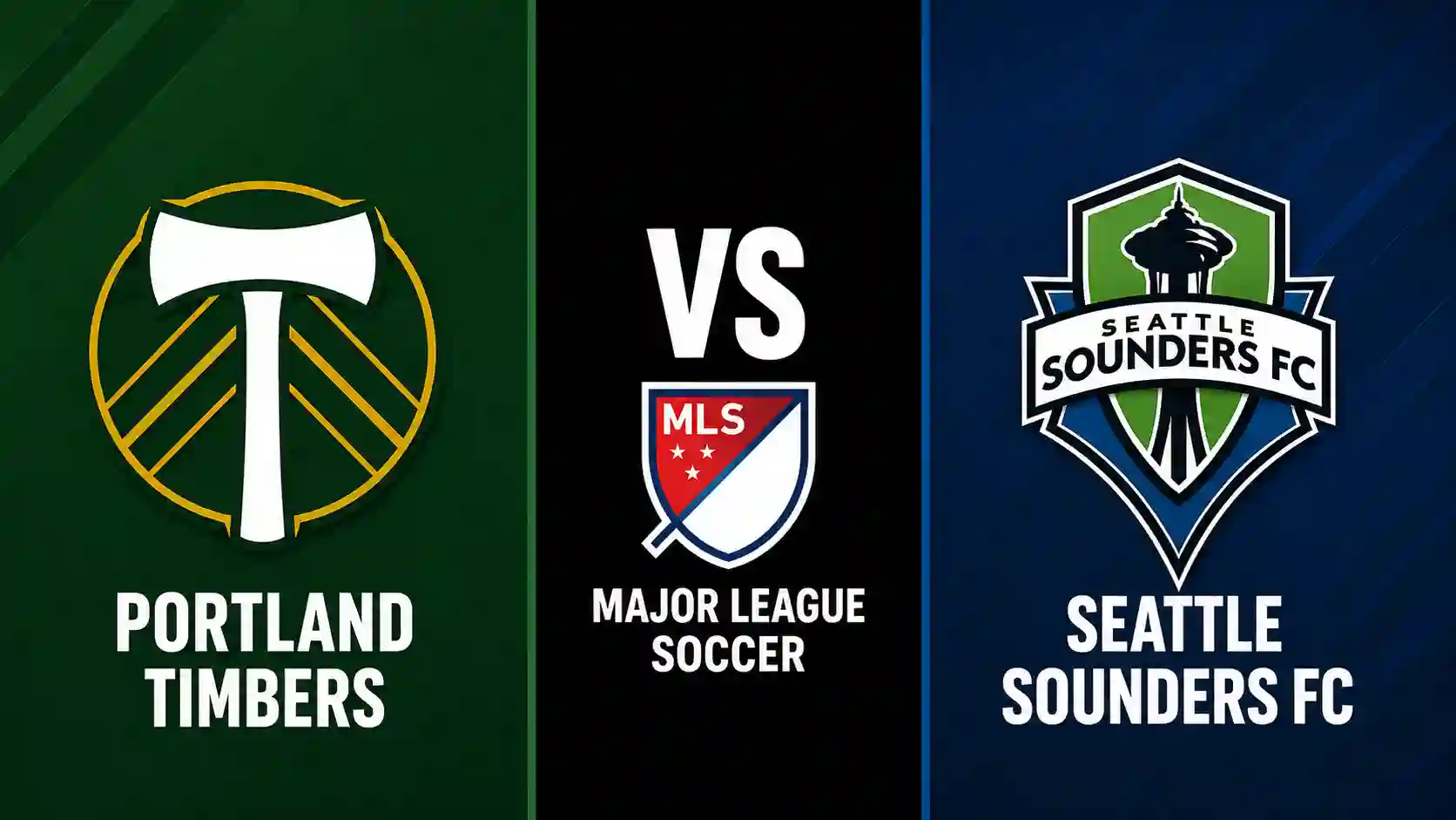 Portland Timbers vs Seattle Sounders FC